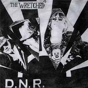 The Wretched - D.N.R. FLAC