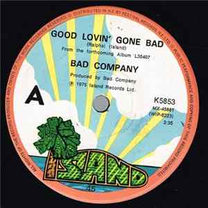 Bad Company - Good Lovin' Gone Bad FLAC