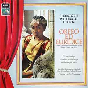 Christoph Willibald Gluck, Grace Bumbry, Anneliese Rothenberger, Ruth-Margret Pütz - Orfeo Ed Euridice FLAC