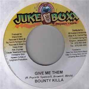 Bounty Killa / Jagwa - Give Me Them / Mi Have It Yah FLAC