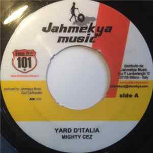 Mighty Cez - Yard D'Italia FLAC