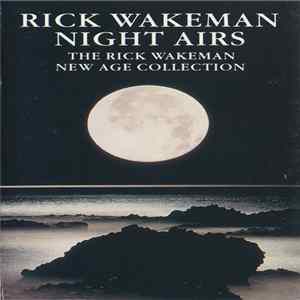 Rick Wakeman - Night Airs FLAC