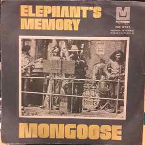 Elephant's Memory - Mongoose FLAC