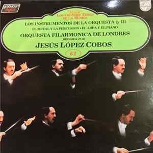 Jesús López-Cobos - Los Instrumentos De La Orquesta (Y 2) FLAC
