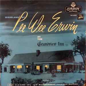Pee Wee Erwin - Dixieland At The Grandview Inn FLAC