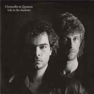 Christoffer & Quinton - Life In The Shadows FLAC
