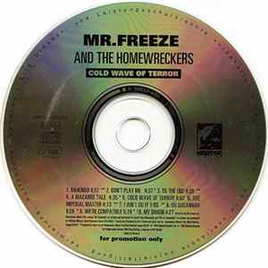 Mr. Freeze And The Homewreckers - Cold Wave Of Terror FLAC