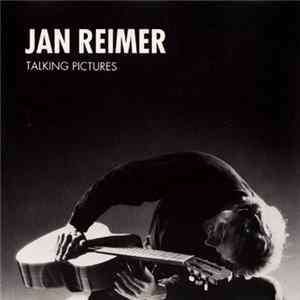 Jan Reimer - Talking Pictures FLAC