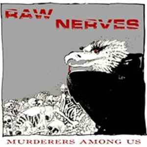 Raw Nerves - Murderers Among Us FLAC