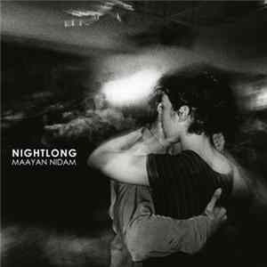 Maayan Nidam - Nightlong FLAC