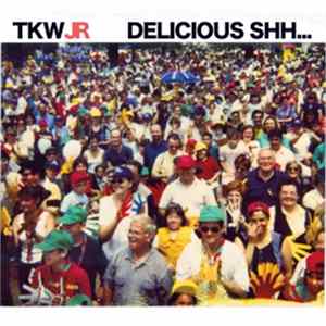 TKWJR - Delicious Shh... FLAC