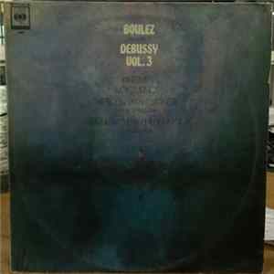 Boulez Conducts Debussy - Gervase de Peyer, The New Philharmonia Orchestra, The John Alldis Choir - Vol. 3 (Printemps / Three Nocturnes / Clarinet Rhapsody) FLAC