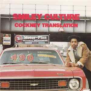 Smiley Culture - Cockney Translation FLAC