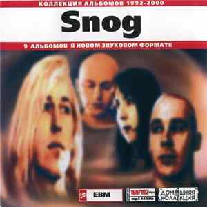 Snog - Snog: 1992-2000 FLAC