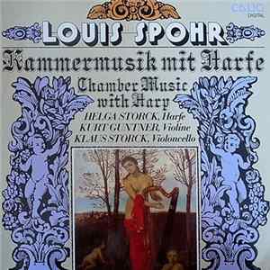 Helga Storck - Louis Spohr - Spohr Kammermusik Mit Harfe - Chamber Music With Harp FLAC
