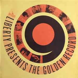 Various - Liberty Presents "The Golden Record" FLAC