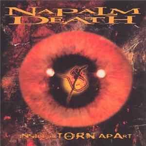 Napalm Death - Inside The Torn Apart FLAC