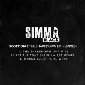 Scott Diaz - The Shakedown EP (Remixes) FLAC