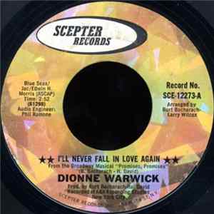Dionne Warwick - I'll Never Fall In Love Again / What The World Needs Now Is Love FLAC