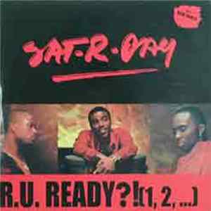 Sat-r-day - R. U. Ready?! (1, 2, ...) FLAC