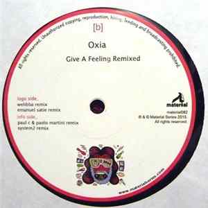 Oxia - Give A Feeling Remixed FLAC
