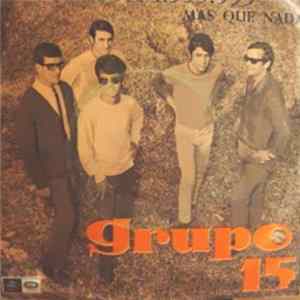 Grupo 15 - El Turista 1.999.999 / Mas Que Nada FLAC