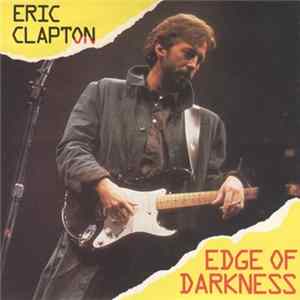 Eric Clapton / Michael Kamen - Edge Of Darkness FLAC