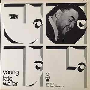 Fats Waller - Young Fats Waller FLAC
