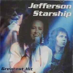 Jefferson Starship - Greatest Hits FLAC