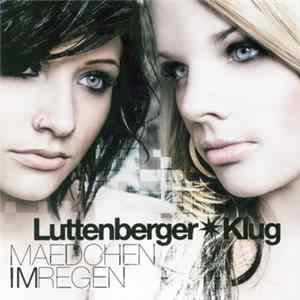 Luttenberger✴Klug - Maedchen Im Regen FLAC