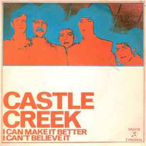 Castle Creek - I Can Make It Better FLAC