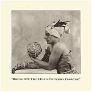 Archie Brown And The Young Bucks - Bring Me The Head Of Jerry Garcia FLAC