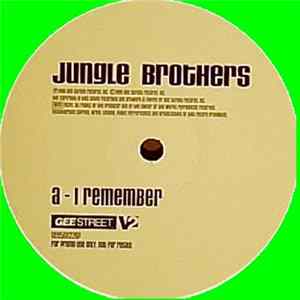 Jungle Brothers - I Remember / Strictly Dedicated FLAC