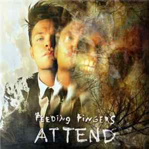 Feeding Fingers - Attend FLAC
