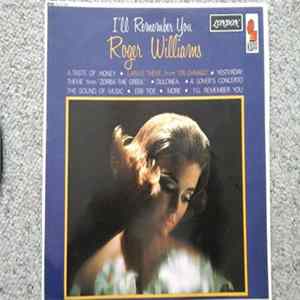 Roger Williams - I'll Remember You FLAC
