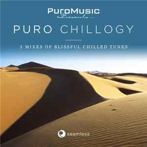 Various - Puro Music Presents Puro Chillogy FLAC