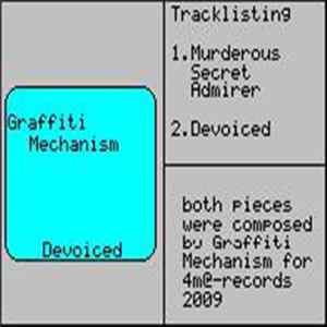 Graffiti Mechanism - Devoiced FLAC