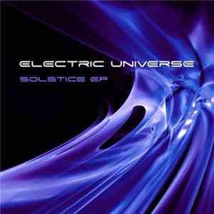 Electric Universe - Solstice EP FLAC