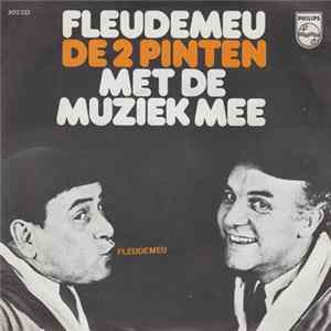De Twee Pinten - Fleudemeu FLAC