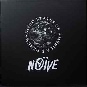 Наив - Dehumanized States Of America FLAC