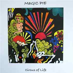 Magic Pie - Circus Of Life FLAC