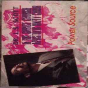 Dr. L.S. Scott & The Christ Church Apostolic Unity Choir - Power Source FLAC