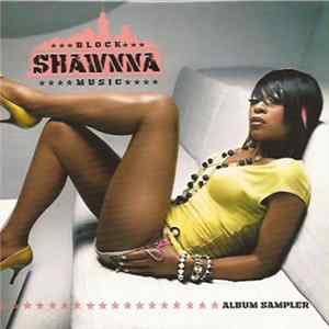 Shawnna - Block Music FLAC
