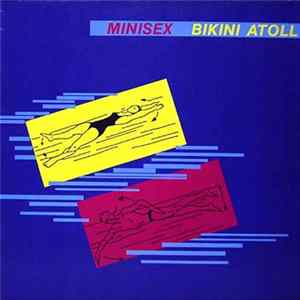 Minisex - Bikini Atoll FLAC