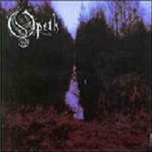 Opeth - My Arms, Your Hearse FLAC