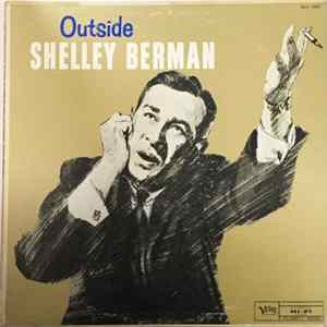 Shelley Berman - Outside Shelley Berman FLAC