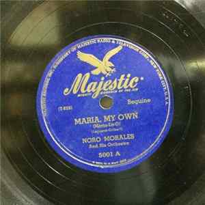 Noro Morales & His Orchestra - Maria, My Own / Tambo FLAC