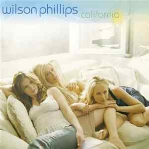Wilson Phillips - California FLAC