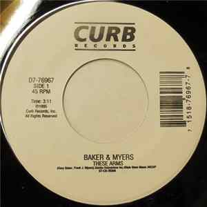 Baker & Myers - These Arms FLAC