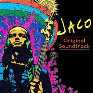 Various - Jaco (Original Soundtrack) FLAC